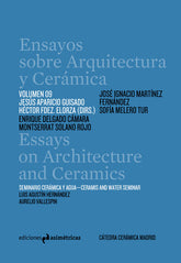 ENSAYOS SOBRE ARQUITECTURA Y CERAMICA - 9788417905507